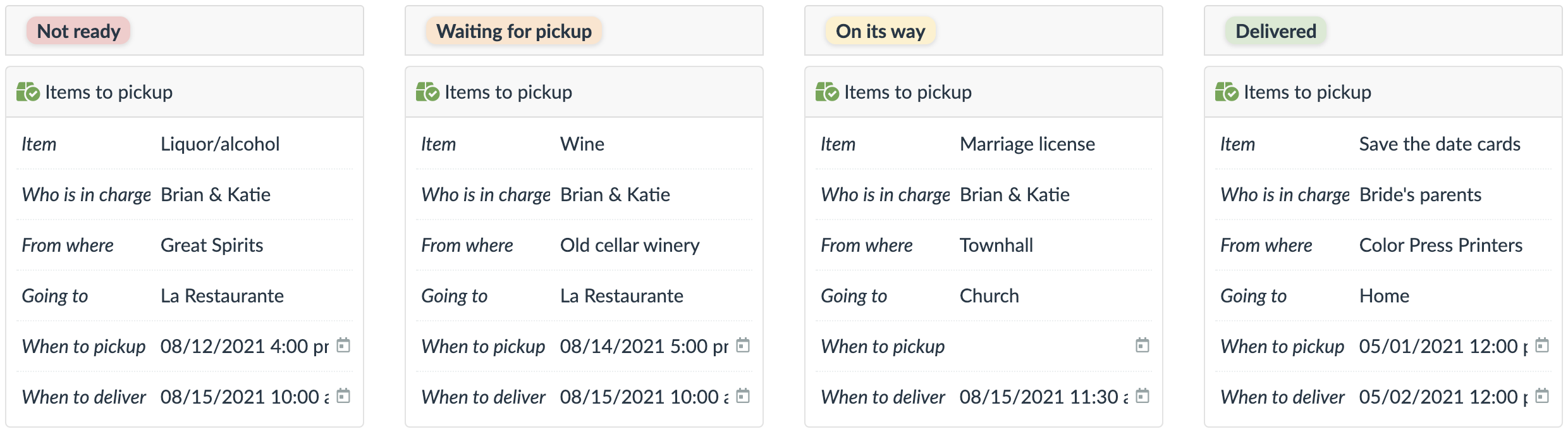 items to pickup, deliver, arrange